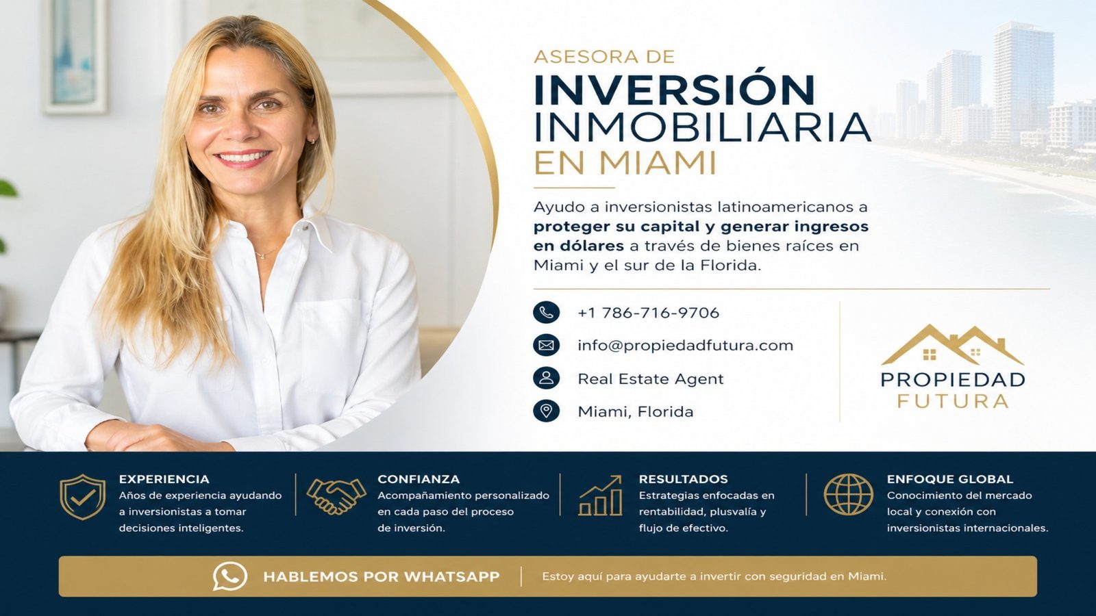 Ana María Pineres · Asesora de Inversión Inmobiliaria en Miami · +1 786-716-9706