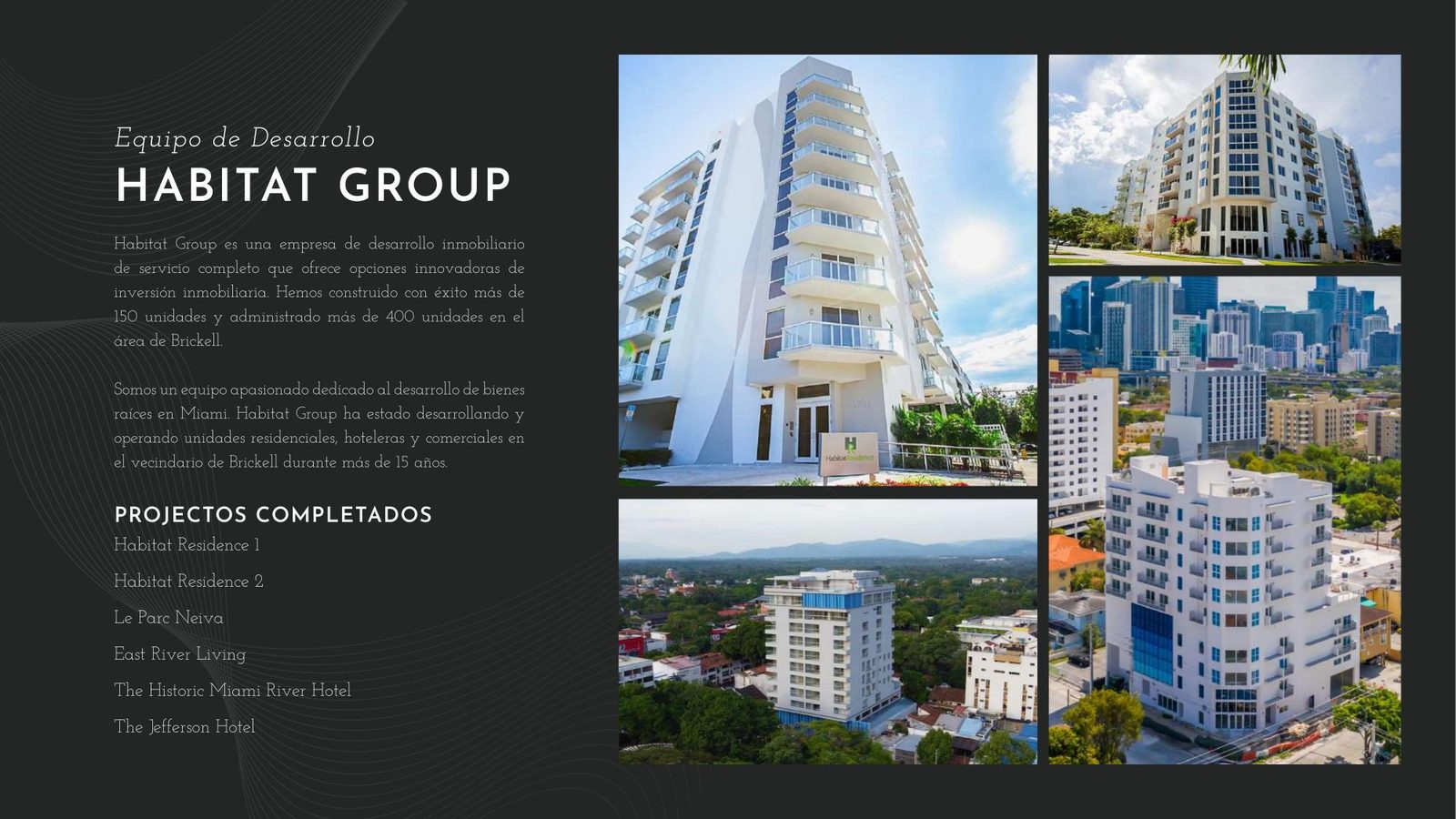 Portafolio de proyectos completados por Habitat Group